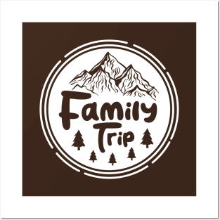 Mountains and family trip Posters and Art